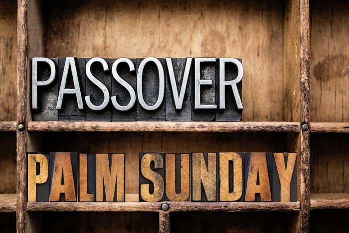 Passover and Palm Sunday – Grace thru faith