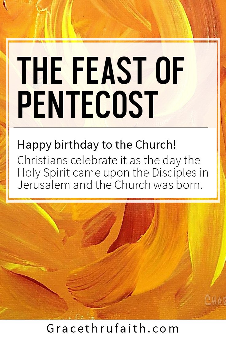 The Feast Of Pentecost Grace thru faith